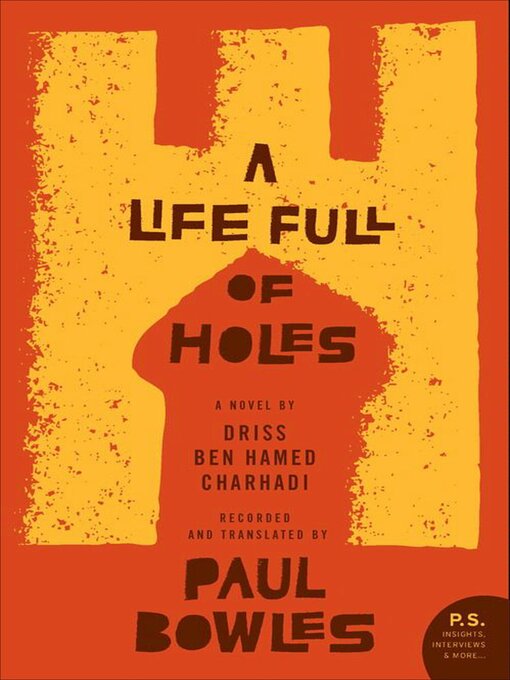 Title details for A Life Full of Holes by Driss Ben Hamed Charhadi - Available